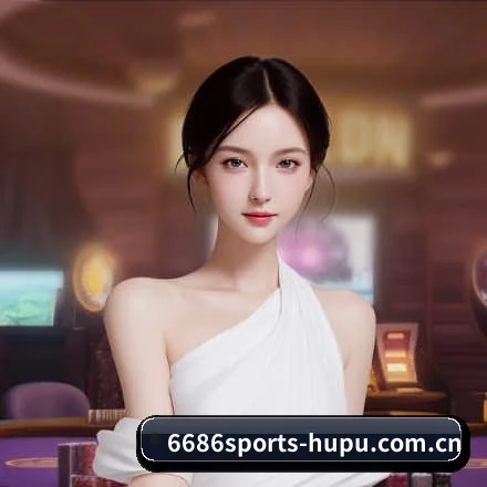 6686体育 APP(6686Sports)